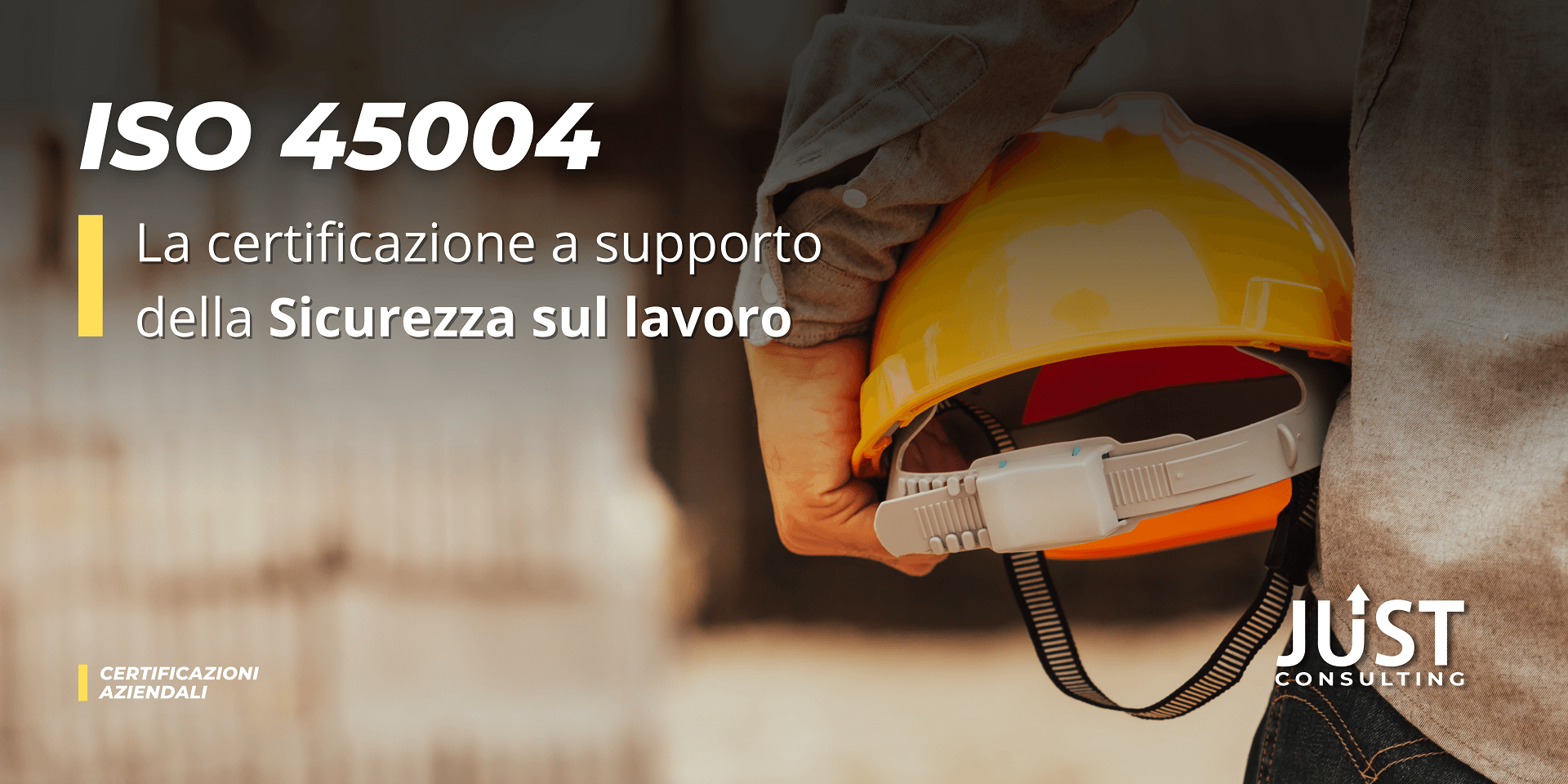 certificazione sicurezza sul lavoro iso 45004